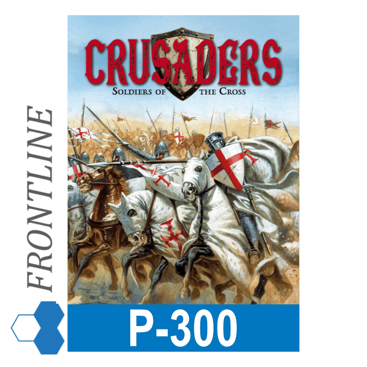 Crusaders: Soldiers of the Cross
